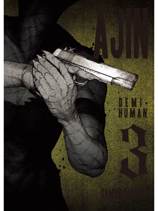 Title details for Ajin: Demi Human, Volume 3 by Gamon Sakurai - Available